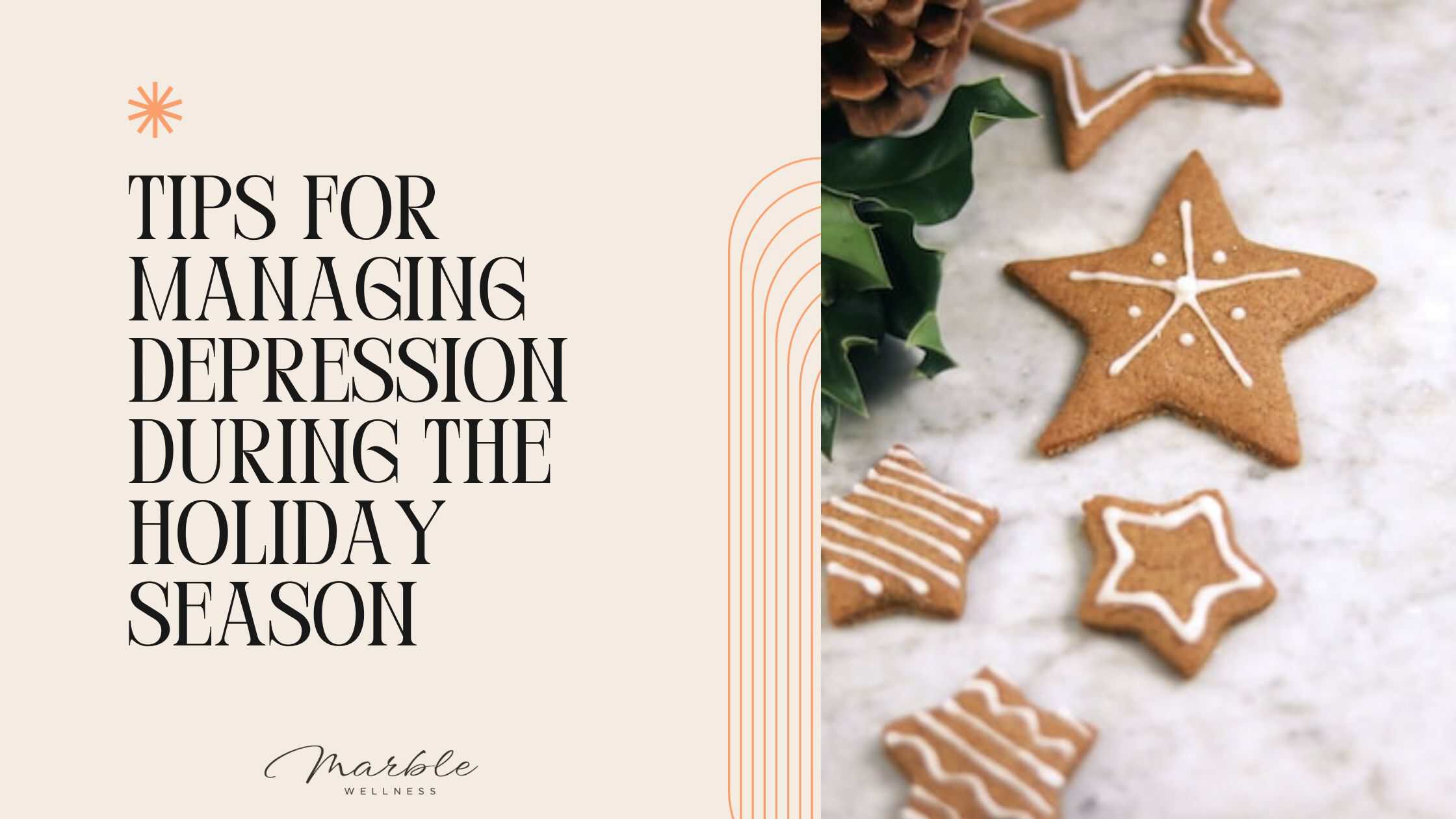 Tips for Managing Depression during the Holiday Season from a St. Louis therapist.